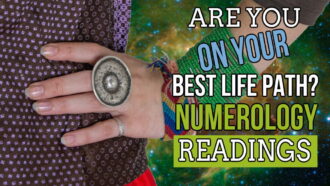 Feature image with text: "Are you on your best life path? Numerology Readings".