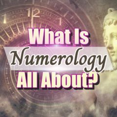 Image text: "What Is Numerology All About".